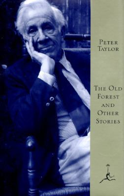 The Old Forest and Other Stories (Modern Library) 0679601775 Book Cover