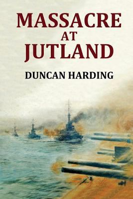 Massacre at Jutland 1723546372 Book Cover