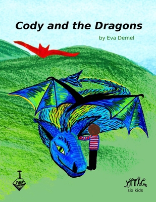 Cody and the Dragons [Large Print] 1958195049 Book Cover