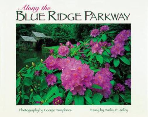 Along the Blue Ridge Parkway 1565792386 Book Cover