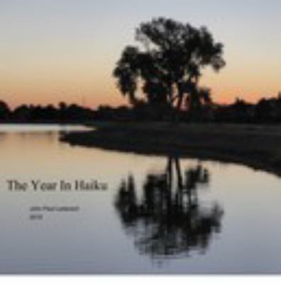 The Year in Haiku