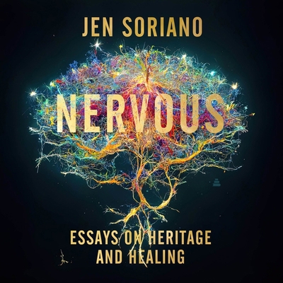 Nervous: Essays on Heritage and Healing B0C5H7WCPW Book Cover