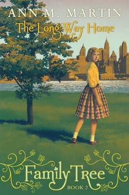 The Long Way Home (Family Tree #2): The Long Wa... 0545359430 Book Cover