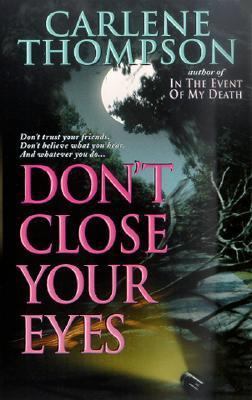 Don't Close Your Eyes B0073QVREC Book Cover