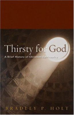 Thirsty for God 0800637097 Book Cover