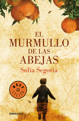 El Murmullo de Las Abejas / The Murmur of Bees [Spanish] 6073156030 Book Cover