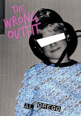 The Wrong Outfit 1452001529 Book Cover