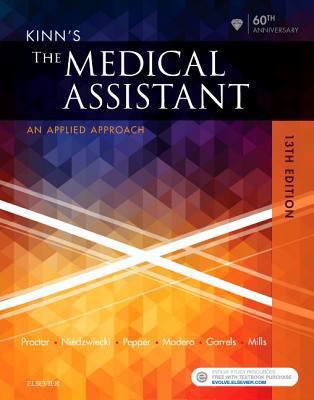 Kinn's the Medical Assistant : An Applied Learn... B01KA5ZOTG Book Cover