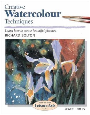 Creative Watercolour Techniques (Step-by-Step L... 0855328479 Book Cover