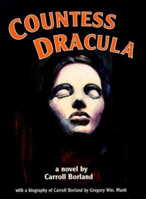 Countess Dracula 1882127323 Book Cover