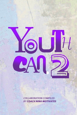 Youth Can 2 B0DK5L27XZ Book Cover