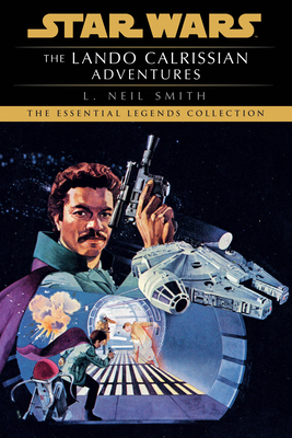 The Lando Calrissian Adventures: Star Wars Legends 059372609X Book Cover