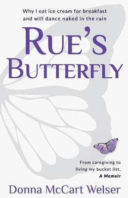 Rue's Butterfly B0B28868X5 Book Cover