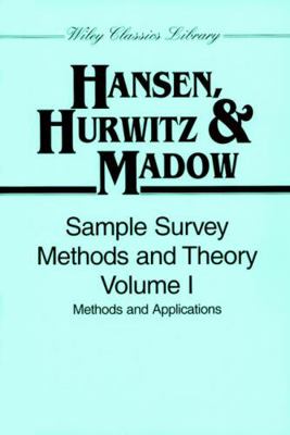 Sample Survey Methods and Theory, Volume 1: Met... 0471309672 Book Cover
