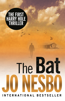 The Bat: A Harry Hole Novel 0307361020 Book Cover