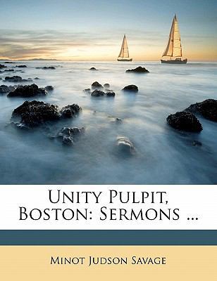 Unity Pulpit, Boston: Sermons ... 1145564631 Book Cover