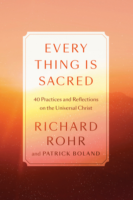 Every Thing Is Sacred: 40 Practices and Reflect... 0593238788 Book Cover