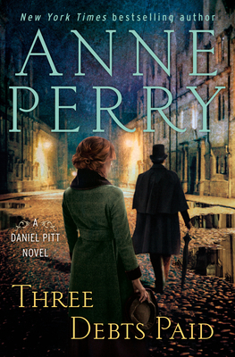 Three Debts Paid: A Daniel Pitt Novel 0593358732 Book Cover