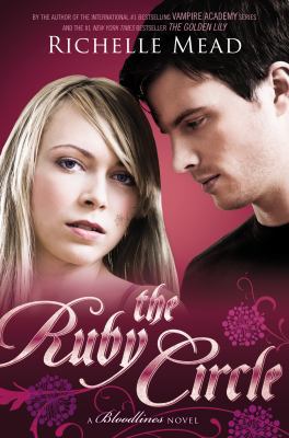 Bloodlines 06: The Ruby Circle 1595148329 Book Cover