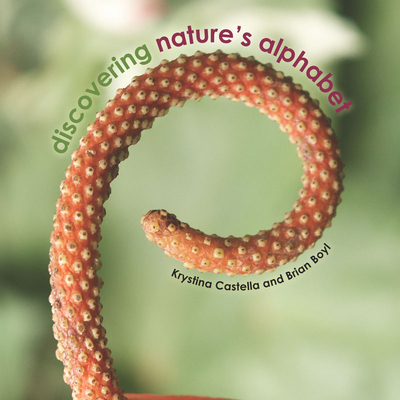 Discovering Nature's Alphabet 159714021X Book Cover