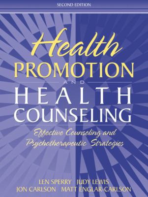 Health Promotion and Health Counseling: Effecti... 0205344208 Book Cover