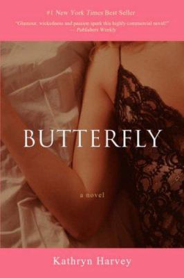 Butterfly: A Novel 1583487638 Book Cover