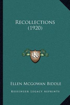 Recollections (1920) 1166935760 Book Cover