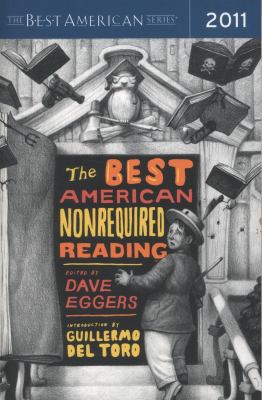 The Best American Nonrequired Reading 2011 B007K4FQTY Book Cover