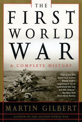 The First World War: A Complete History: A Comp... B0013TFBXS Book Cover