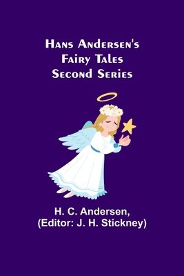 Hans Andersen's Fairy Tales. Second Series 9356233128 Book Cover