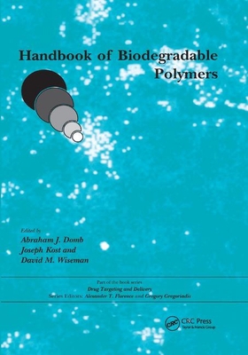 Handbook of Biodegradable Polymers 0367400642 Book Cover