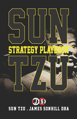 SUN TZU STRATEGY PLAYBOOK™            Book Cover