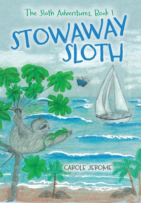 Stowaway Sloth 1039199011 Book Cover