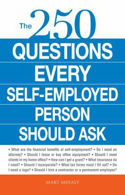 The 250 Questions Every Self-Employed Person Sh... B005M4RCV4 Book Cover