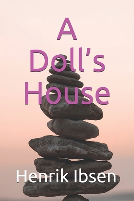 A Doll's House B08PLCZ8V8 Book Cover