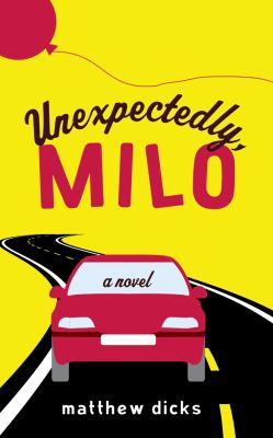 Unexpectedly, Milo 197862882X Book Cover