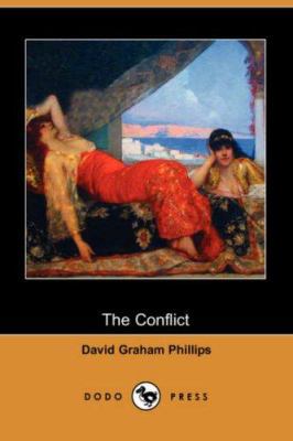 The Conflict (Dodo Press) 1406540862 Book Cover