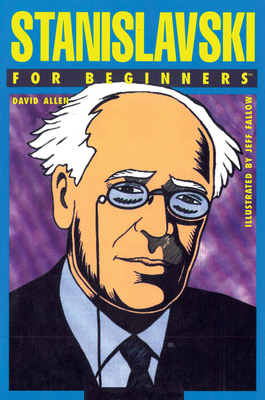 Stanislavski for Beginners 1939994357 Book Cover