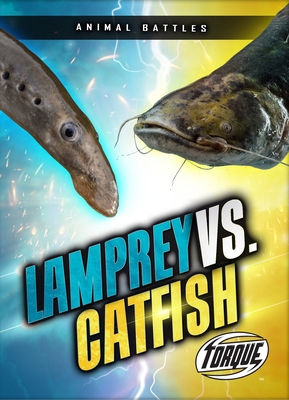 Lamprey vs. Catfish B0GQ661DFP Book Cover