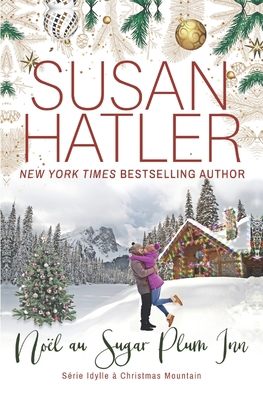 Noël au Sugar Plum Inn [French] B0BZFFX47H Book Cover