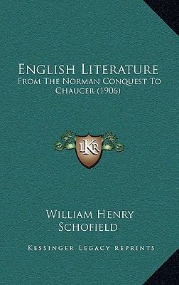 English Literature: From the Norman Conquest to... 1164445022 Book Cover