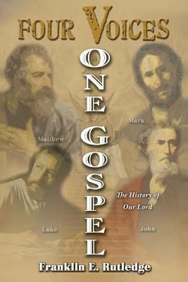 Four Voices, One Gospel 1498474829 Book Cover