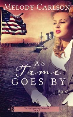 As Time Goes by: The Mulligan Sisters [Large Print] 1643581589 Book Cover