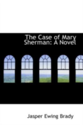 The Case of Mary Sherman 0559186541 Book Cover