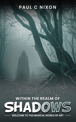 Within the Realm of Shadows B0FXZ1RJW2 Book Cover