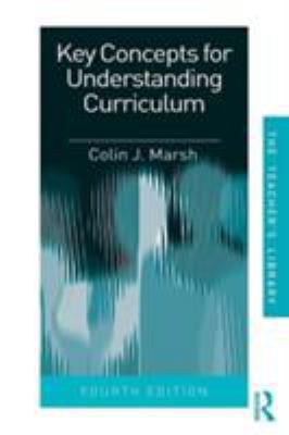 Key Concepts for Understanding Curriculum 0415465788 Book Cover