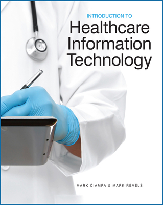 Introduction to Healthcare Information Technology 1133787789 Book Cover
