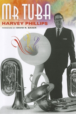 Mr. Tuba 0253007240 Book Cover