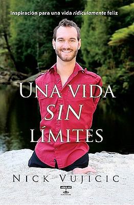 Vida Sin Limites: Inspiracion Para una Vida Rid... [Spanish] 1616052449 Book Cover