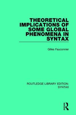 Theoretical Implications of Some Global Phenome... 1138699934 Book Cover
